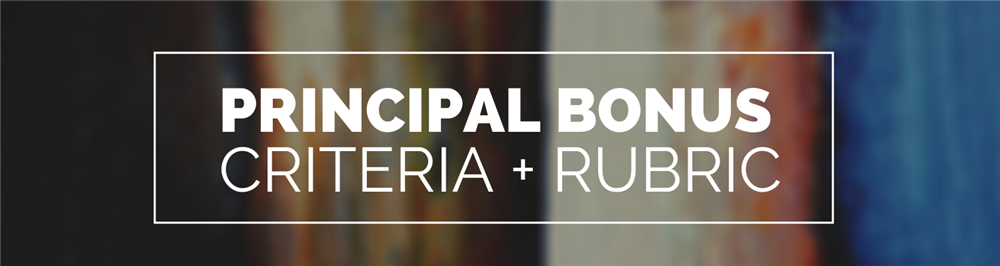 Principal Bonus Criteria & Rubric Banner 